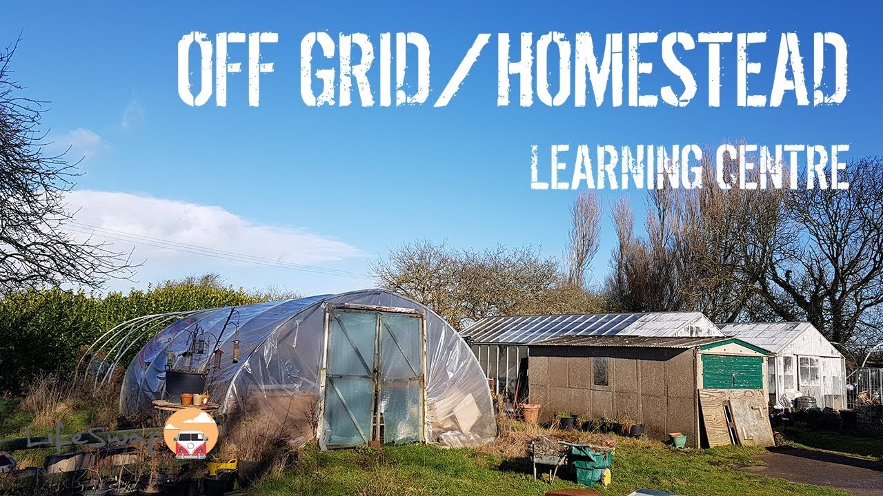 Off Grid / Homestead Learning Centre - Somerset, UK