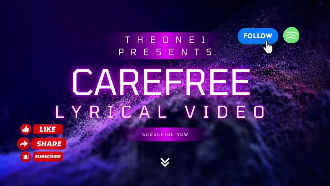 Carefree  Official Lyrical Video -THEone1-2026 Chill Vibes 