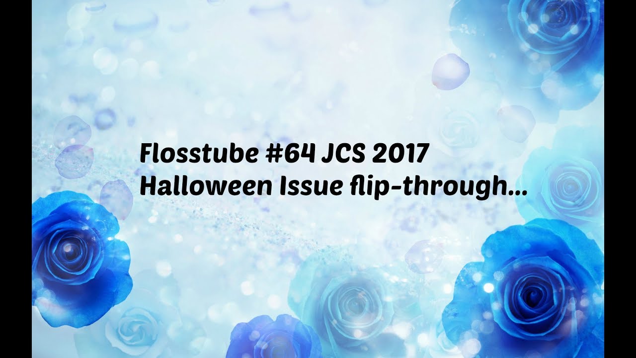 Flosstube #64