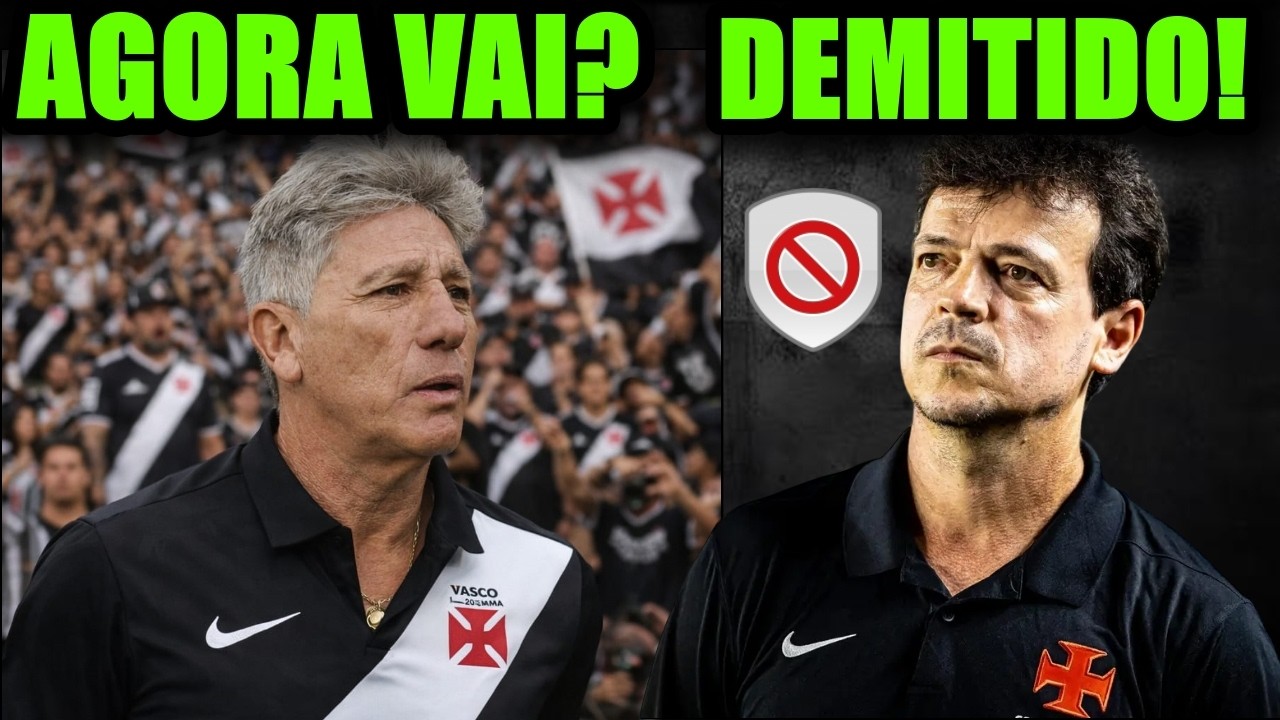 RENATO GAÚCHO VEM AÍ? FERNANDO DINIZ DEMITIDO! VASCO 0x1 FLUMINENSE | ÚLTIMAS NOTÍCIAS DO VASCO