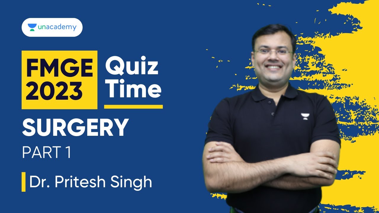 FMGE July 2023, Surgery MCQs Revision | Dr. Pritesh Singh
