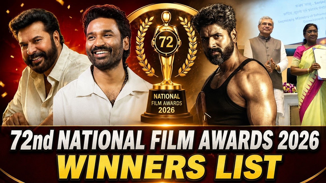 72nd National Film Awards 2026 Winners List | Amaran, Raayan & Mammootty Shine