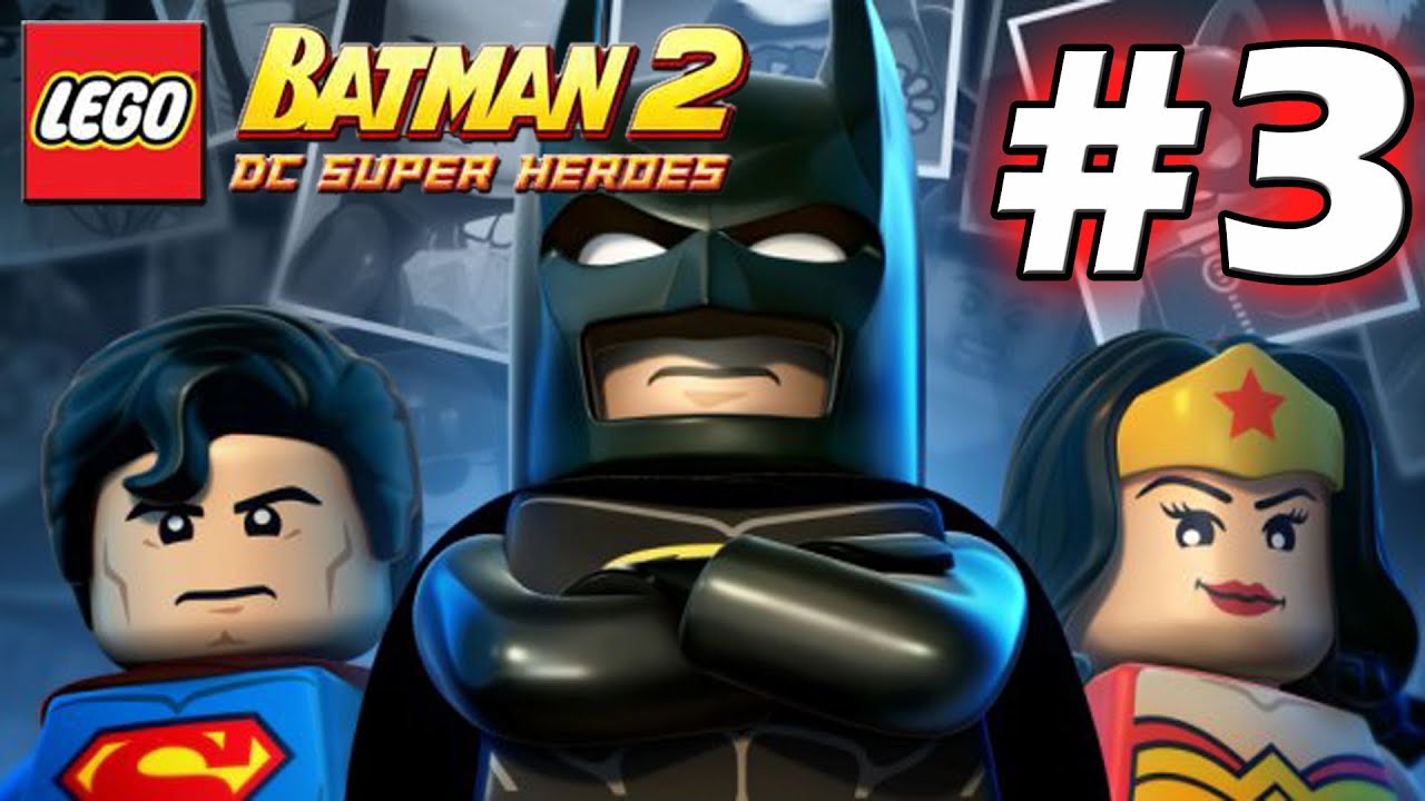 LEGO Batman 2: DC Super Heroes Эпизод 3 - Проделки в Arkham Asylum (HD) (Геймплей)