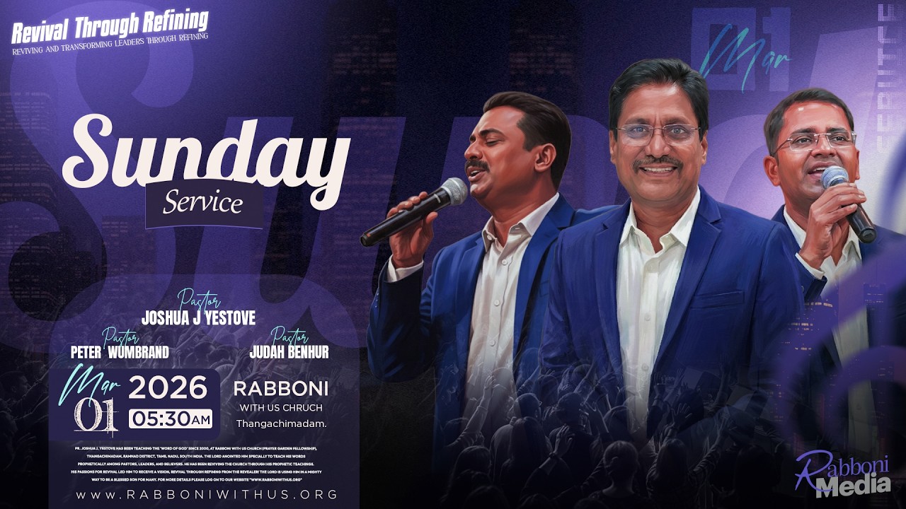 🔴 LIVE || SUNDAY SERVICE || 01-March -2026 || Message by Pr. Joshua J. Yestove || Rabboni Media