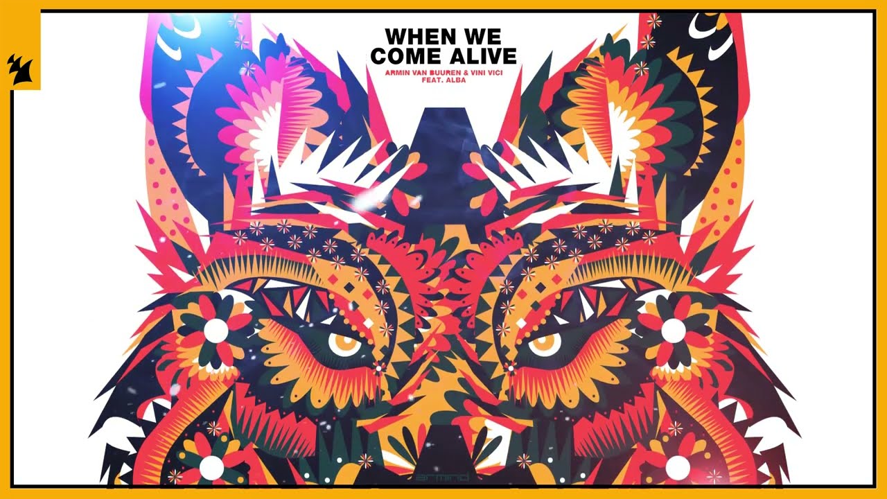 Armin Van Buuren & Vini Vici ft. Alba - When We Come Alive (Extended Mix)