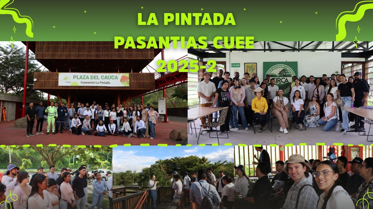 Lo que vivimos en La Pintada | Pasantía CUEE 2025-2