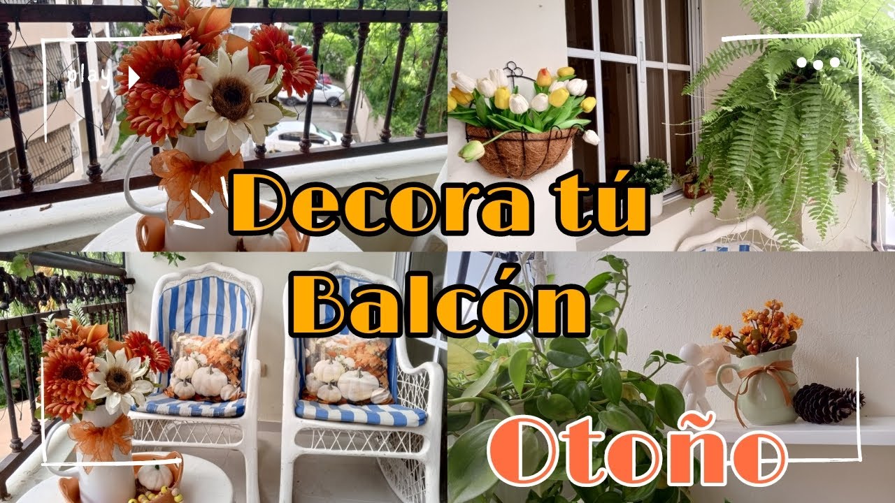 NUEVA DECORACION DEL BALCÓN 🍂 OTOÑO 2024/IDEAS PARA DECORAR ESTE OTOÑO/DECORACONMIGO.