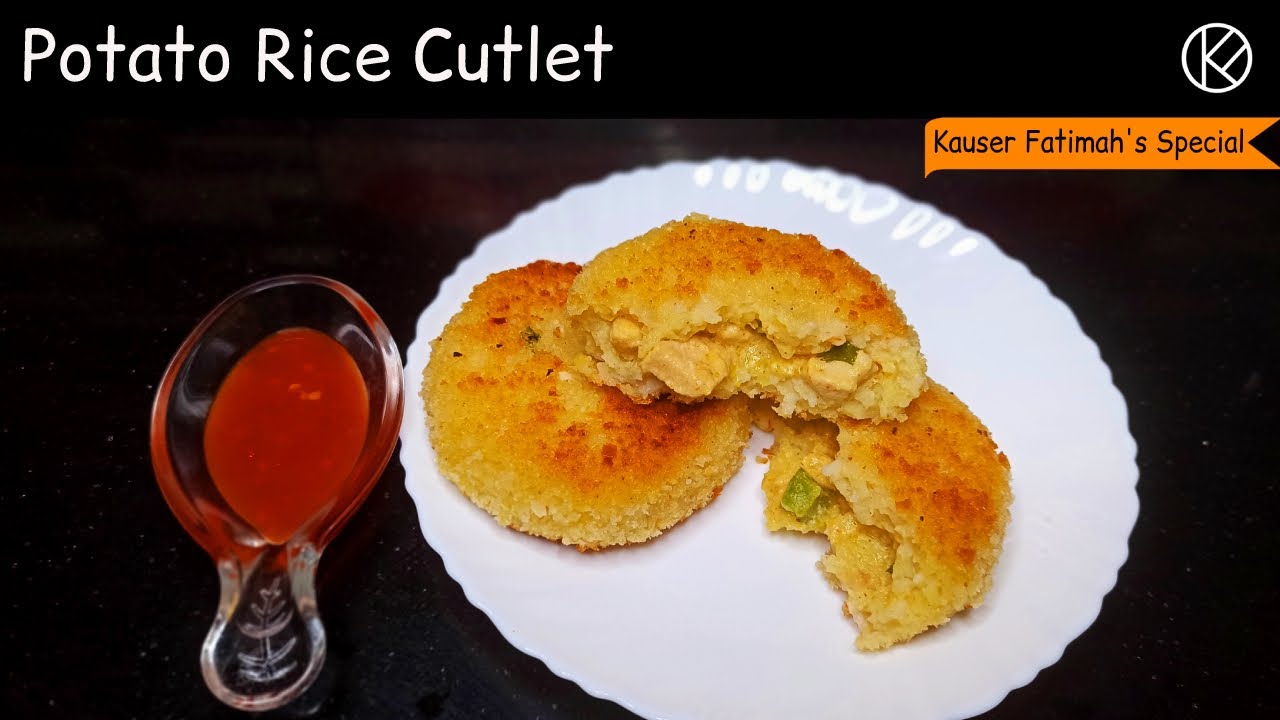 Potato Rice Cutlet I Centre Filled Cutlet | Kauser Fatimah