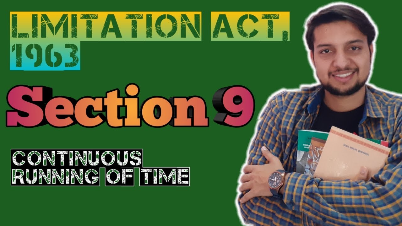 section 9 limitation act | section 9 limitation act 1963 | With Examples | Easy Language |