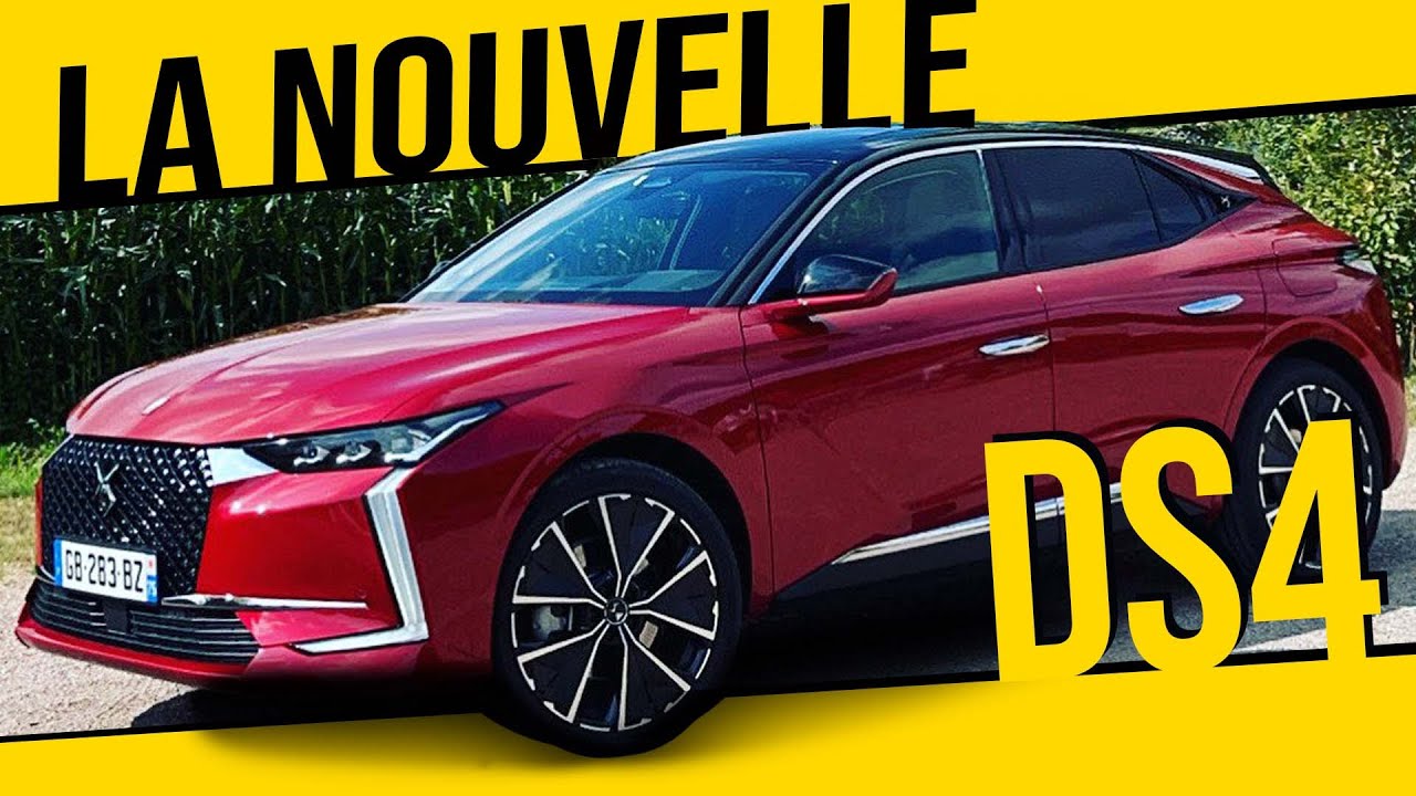 La NOUVELLE DS4 EST ENFIN LA !