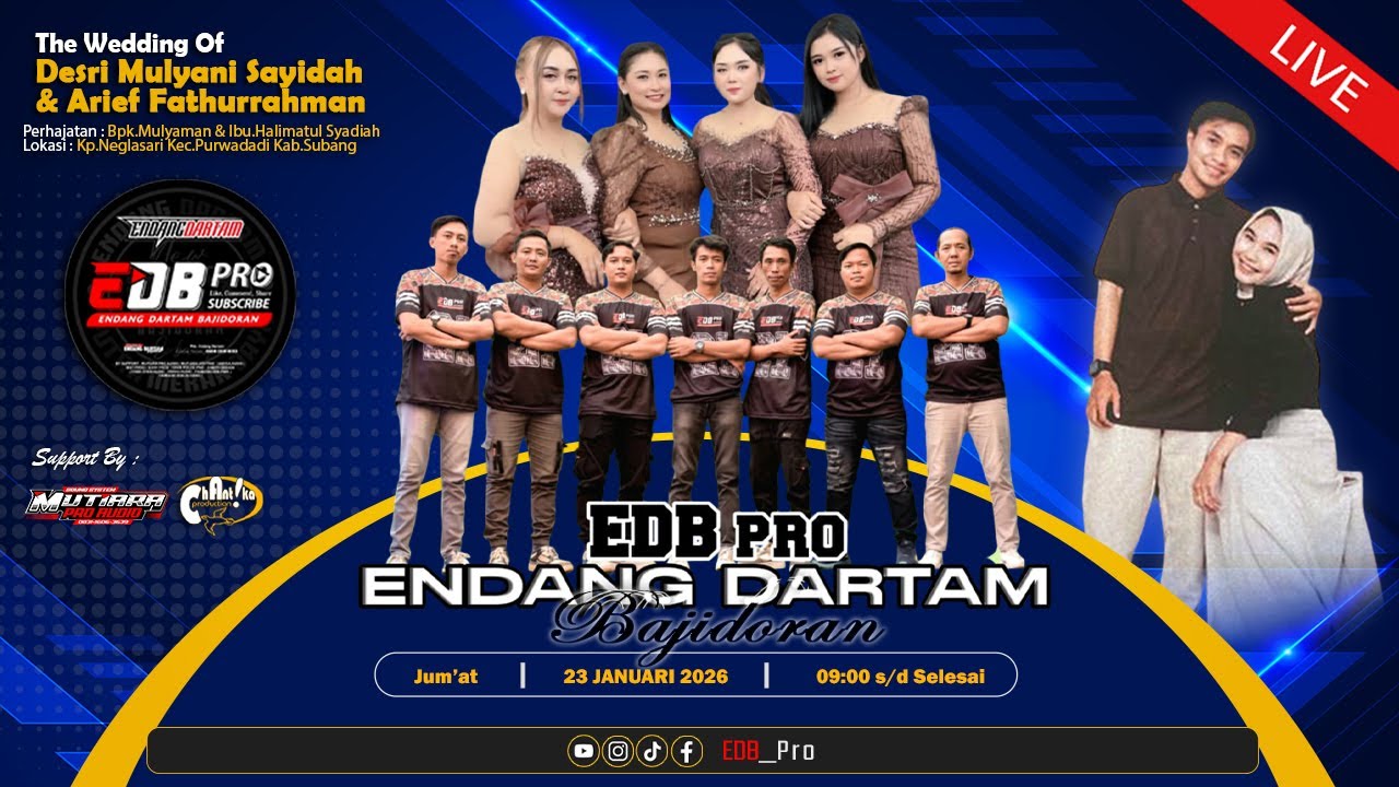 🔴LIVE (siang) EDB PRO | PERNIKAHAN DESRI & ARIEF | KP.NEGLASARI - SUBANG | JUM'AT, 26 JAN 2026