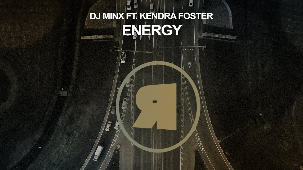 DJ Minx ft Kendra Foster - Energy [REKIDS281]