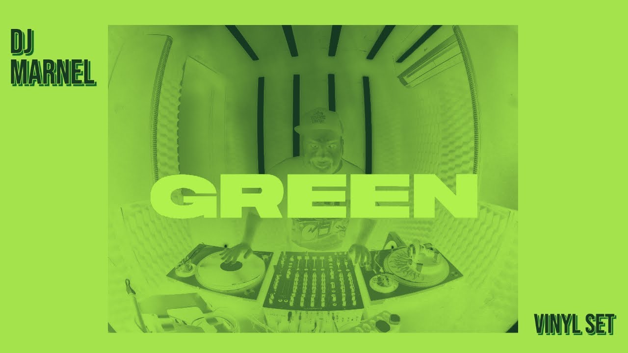 DJ MARNEL@GREEN MUSIC VINYL SET