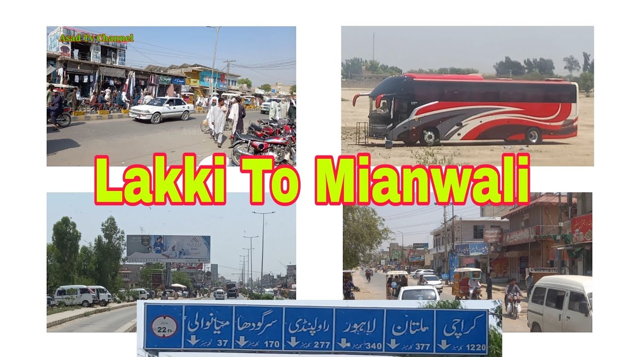 Lakki To Mianwali Tak Road/Esa Khel /Pakistani Roads/Lakki Marwat To Punjab/Bazaars/Asad Tv Channel