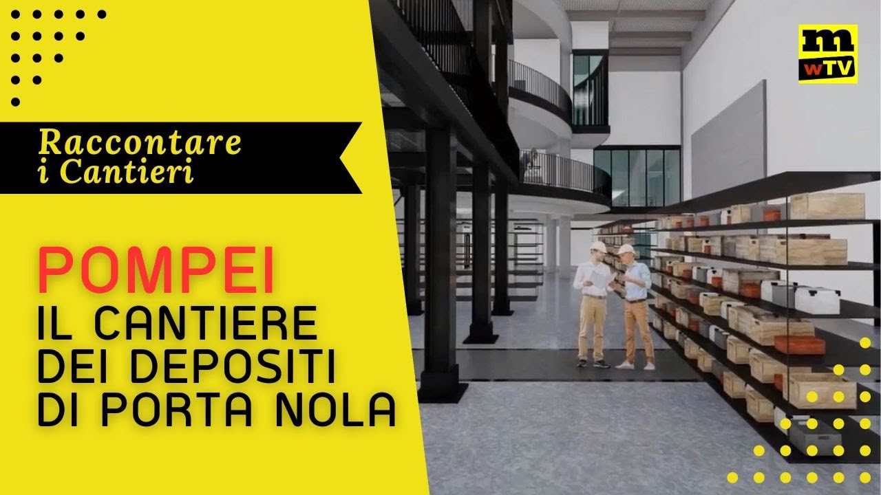 Pompei, Raccontare i Cantieri: i depositi di Porta Nola
