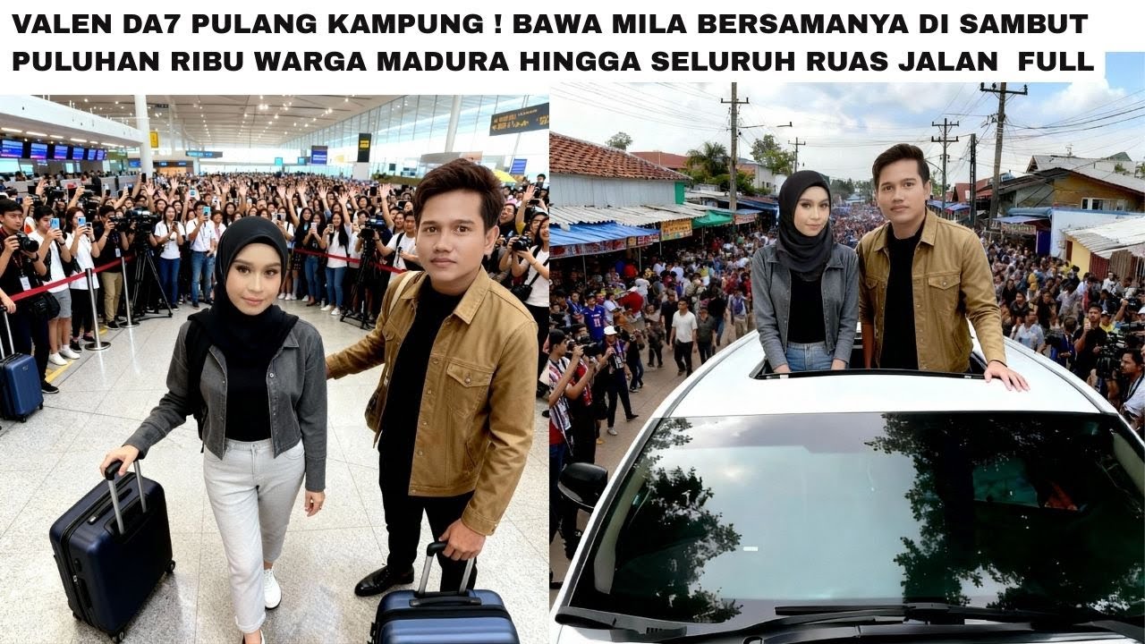 VALEN DA7 PULANG KAMPUNG BAWA MILA BERSAMA DISAMBUT PULUHAN RIBU WARGA MADURA JALANAN FULL