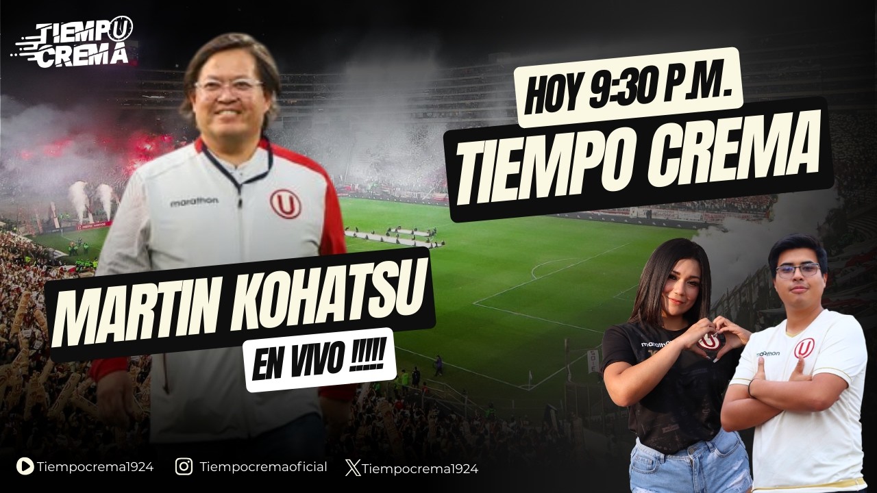 ENTREVISTA MARTIN KOHATSU (DELEGADO UNIVERSITARIO) | TIEMPO CREMA