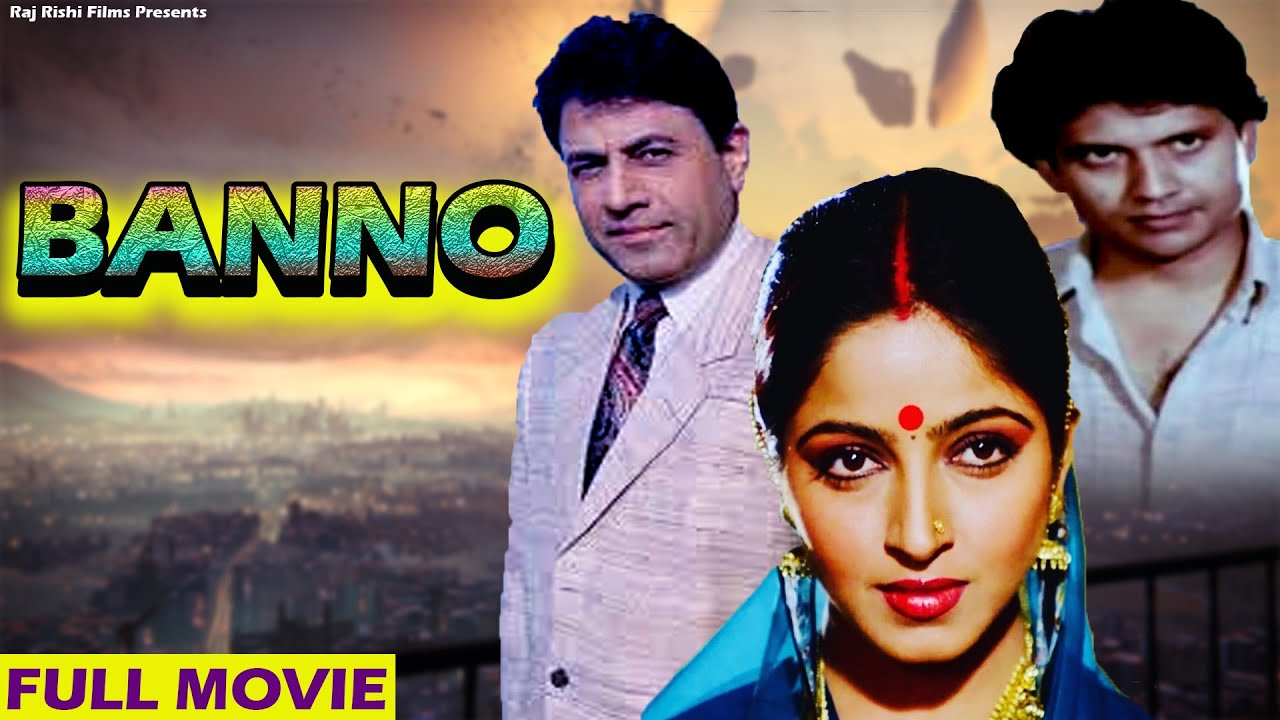 BANNO बन्नो | BOLLYWOOD HINDI FULL MOVIE | Arun Govil | Sadhna Singh | Madan Jain | Raj Rishi Films