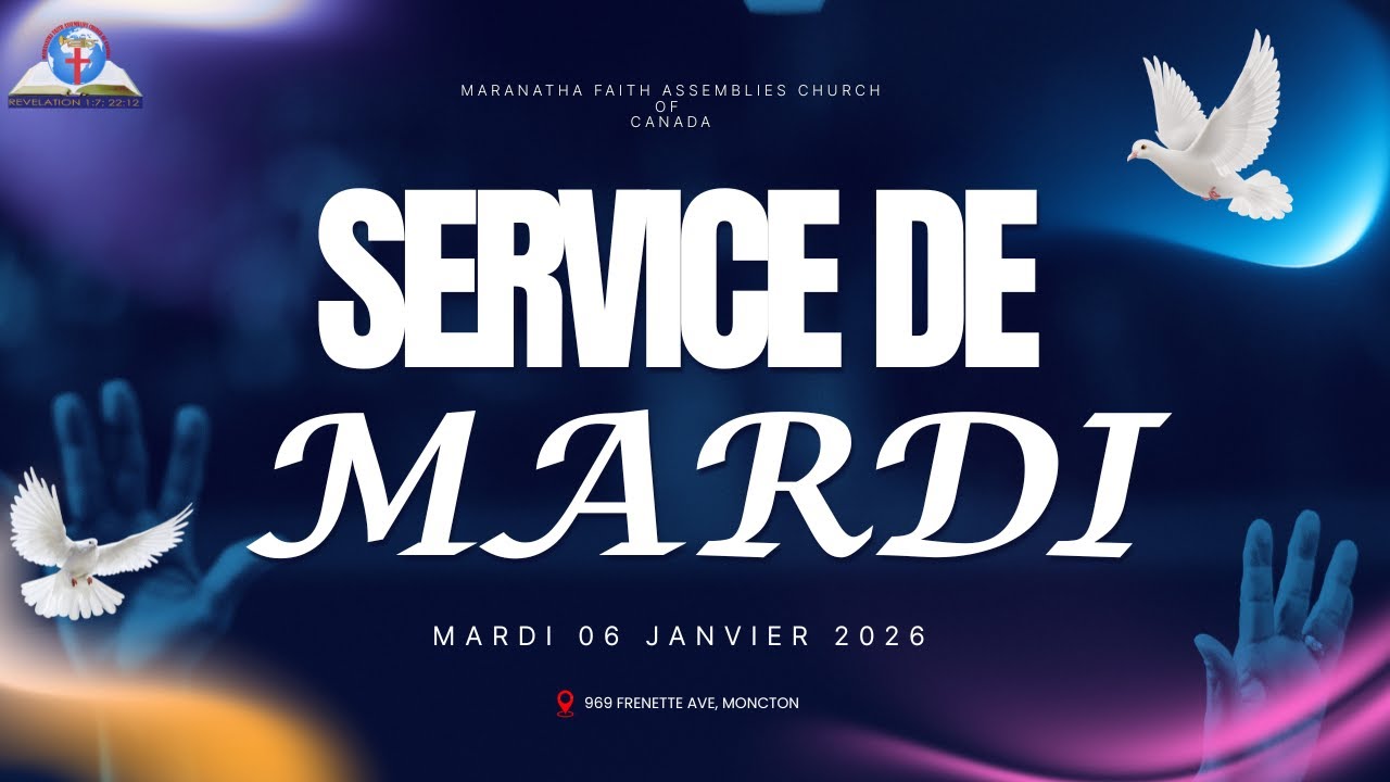 Service De Mardi 01/06/2026 - Maranatha Faith Assemblies Church