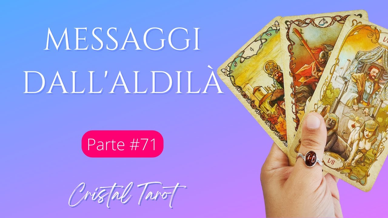 Messaggi dall'aldilà #71: Arriverà qualcosa che non ti aspetti... | Tarocchi Interattivi
