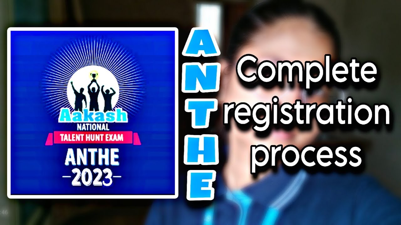 ANTHE- complete REGISTRATION process|| Register now!