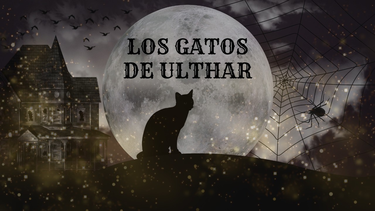 Los Gatos de Ulthar / Ari te lee: H.P Lovecraft/ Archivo de la Biblioteca #002
