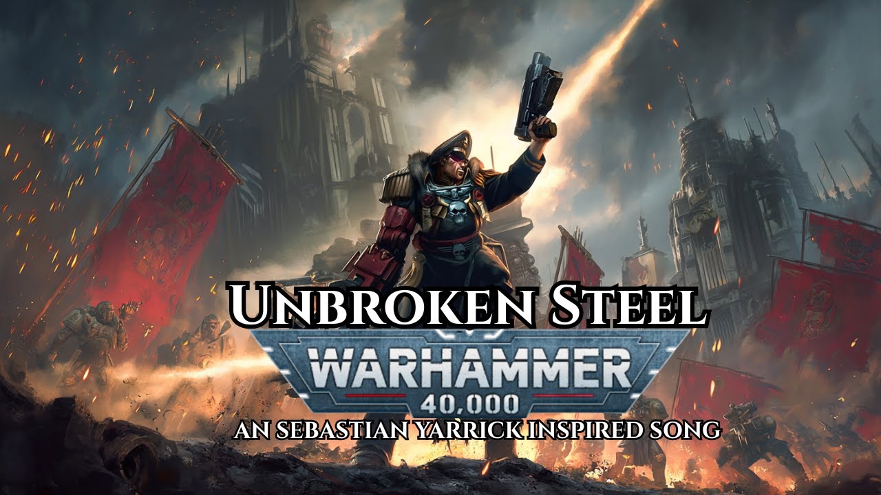 Unbroken Steel – A Sebastian Yarrick Inspired Song