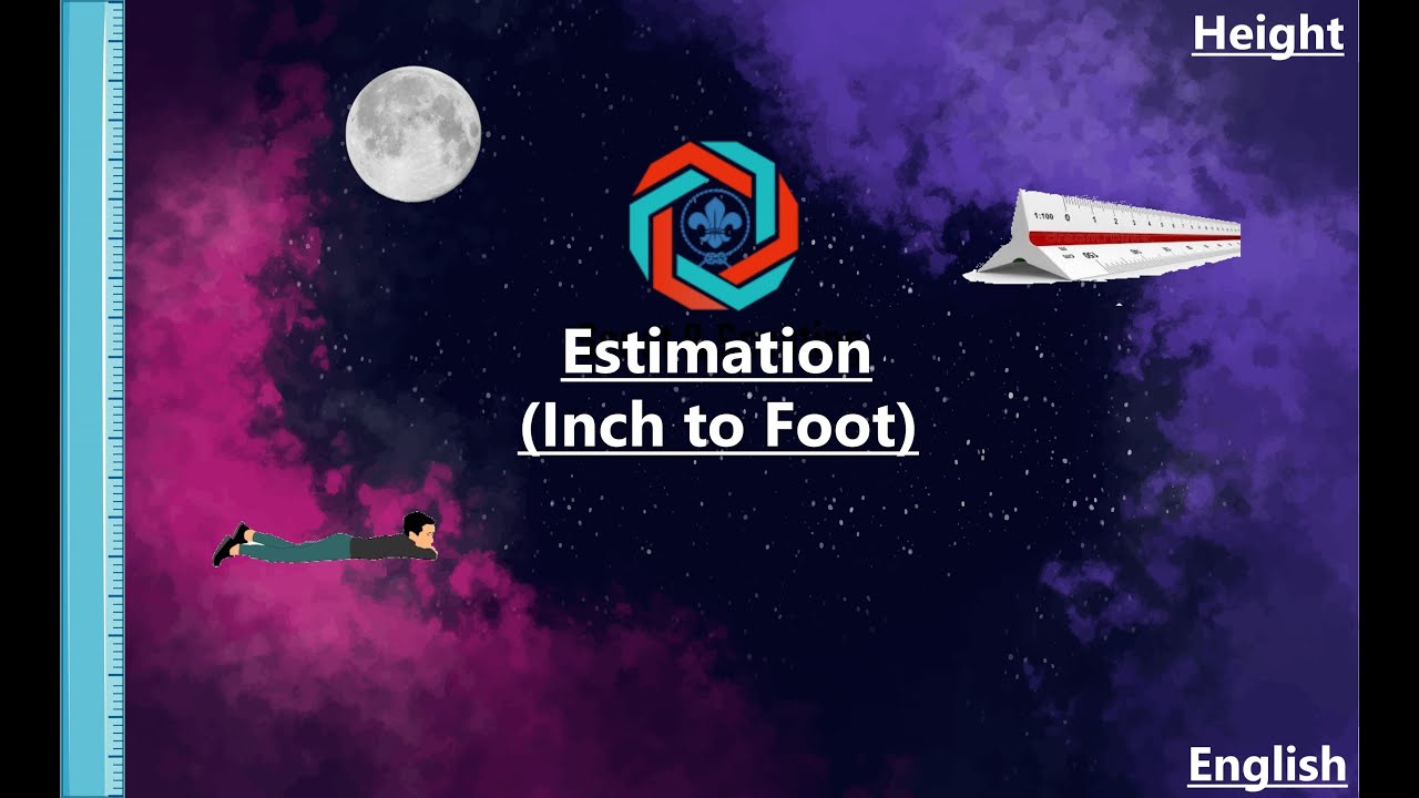 Inch to Foot Method (Estimation)|| Season - 1 Episode - 7|| Scout and Scouting