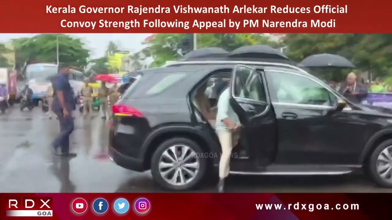 Kerala Governor Rajendra Arlekar Reduces Official Convoy Strength Following Appeal by PM Modi