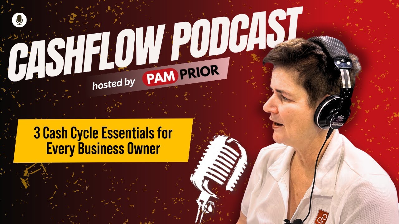 S3E24: 3 Cash Cycle Essentials for Every Business Owner