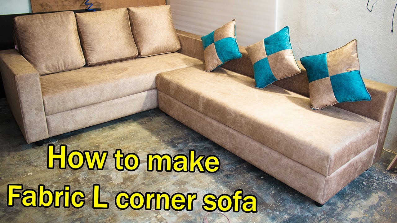 (Top1model) #how to make Fabric L corner sofa ,corner sofa making, Premium Fabric l corner sofa make