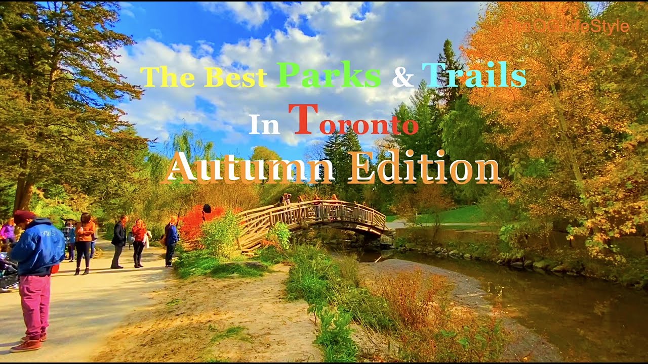 The Best Parks & Trails In Toronto - Autumn Edition HD   #TorontoParks #FallToronto #TorontoAutumn