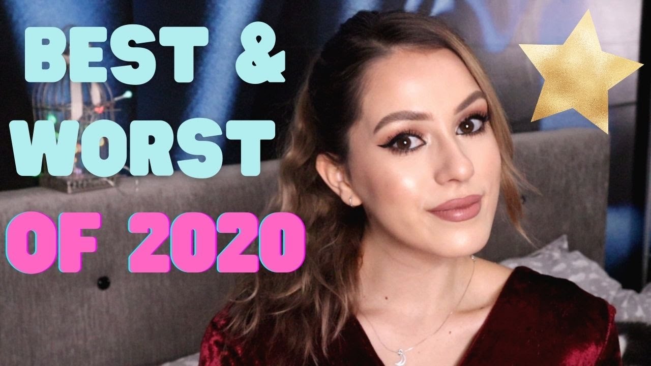 BEST & WORST OF 2020 | Makeup, skincare, experiențe, momente, călătorii