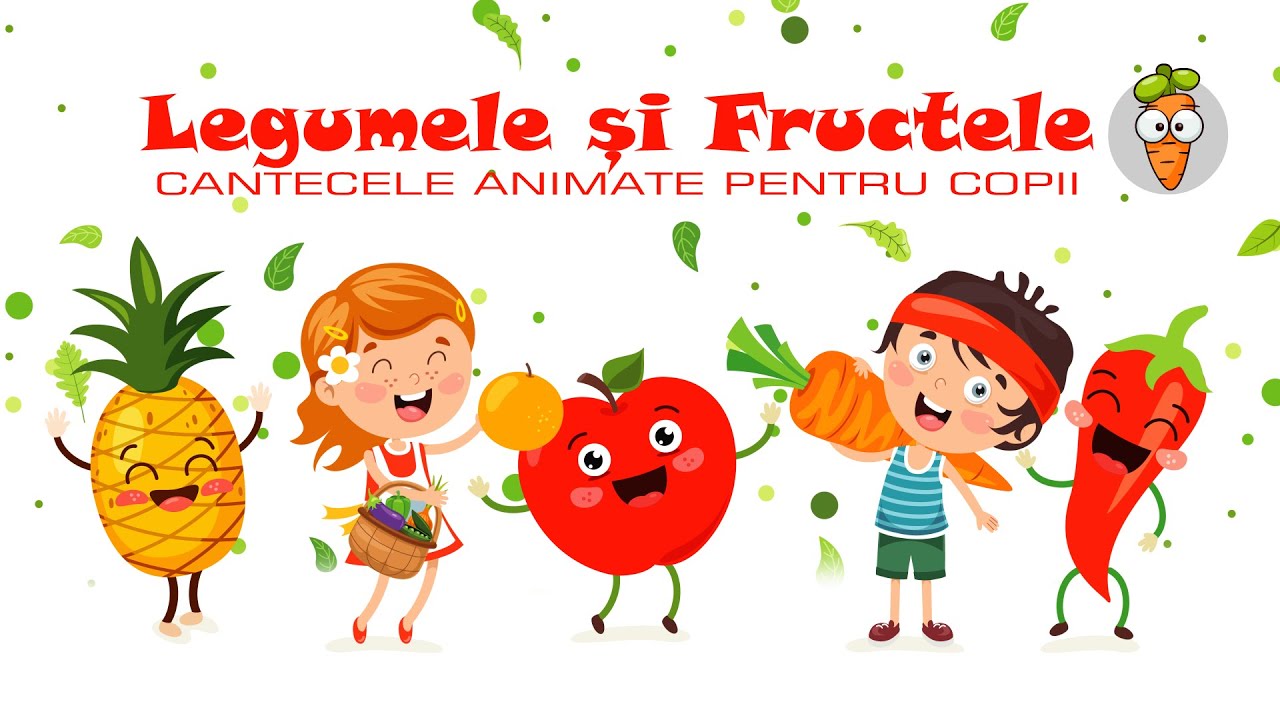 Legumele si Fructele | Cantece pentru Copii | Desene Animate