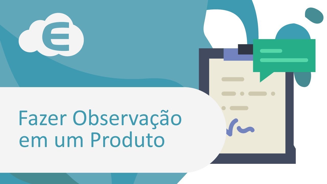 Fa&ccedil;a uma Observa&ccedil;&atilde;o de Produto no PDV EPOC Cloud