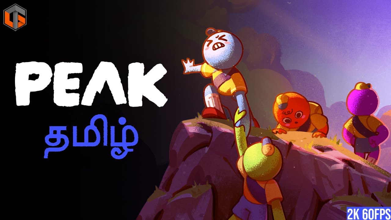 உச்சம் PEAK Co-op Climbing Game Live Tamil Gaming