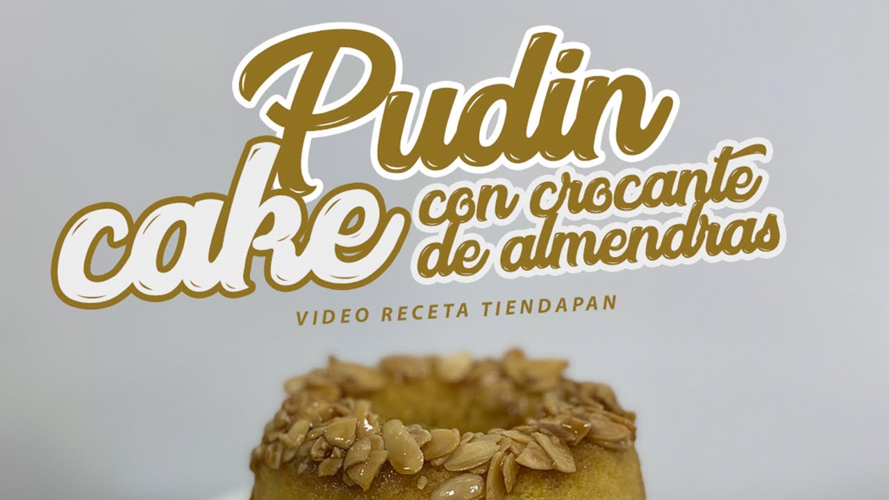 PUDÍN CON CROCANTE DE ALMENDRA - ¿Cómo preparar un Pudín Cake ?