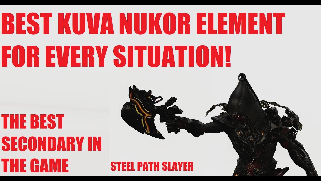 BEST Kuva Nukor Elements For Endgame and How To Decide l Warframe Deadlock Protocol
