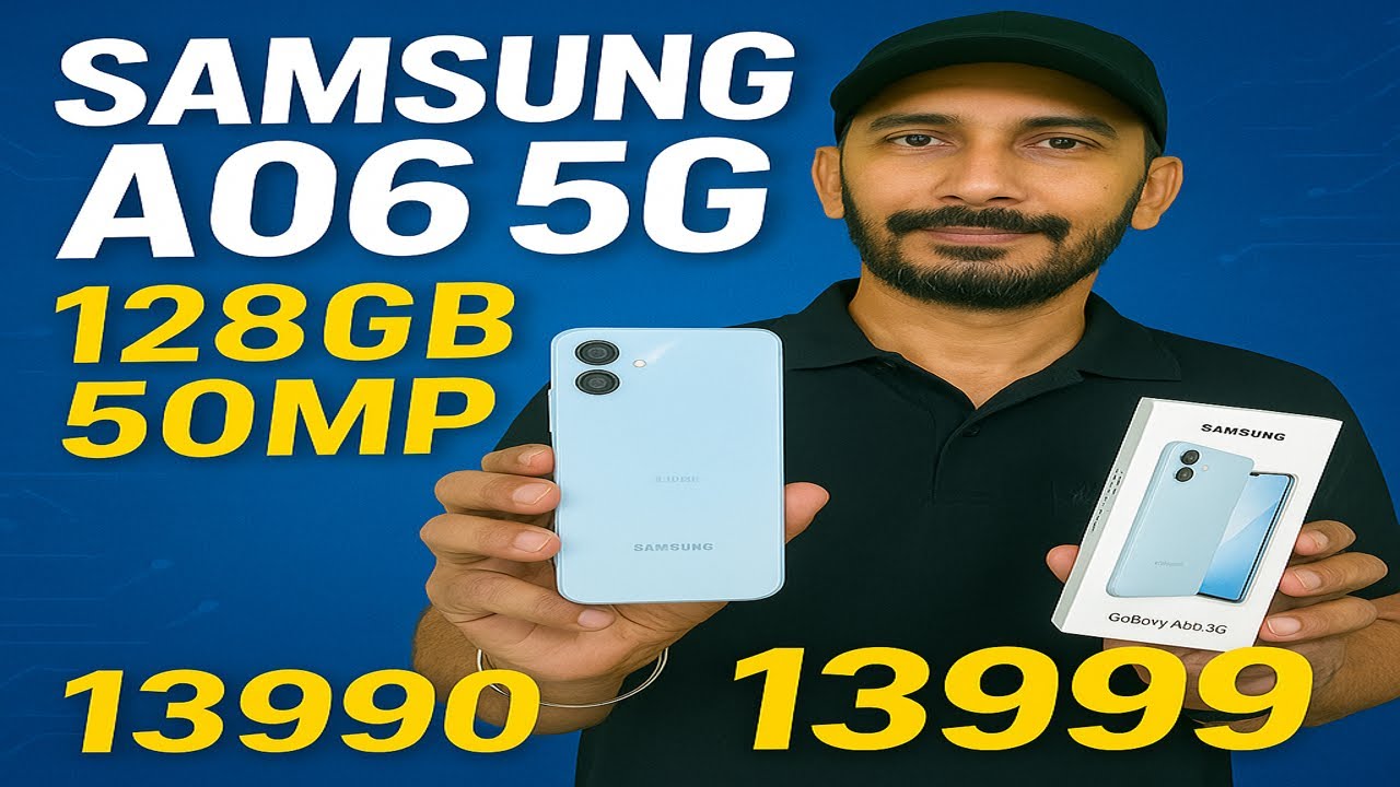Samsung A06 5G ₹13,999 Unboxing | 128GB | 50MP | 5000mAh