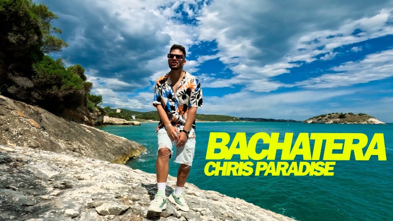 Chris Paradise - BACHATERA (Offcial Video) 