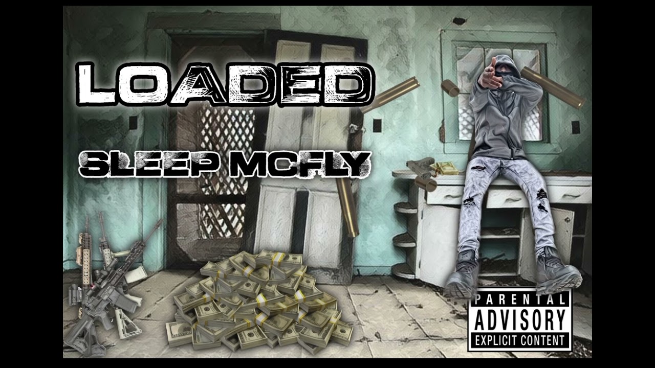 SLEEP MCFLY - LOADED