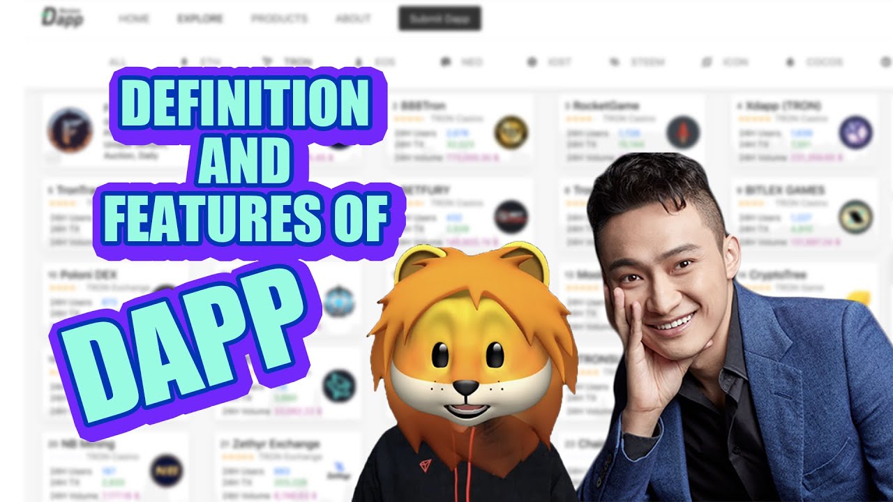 Definition and Features of DApp