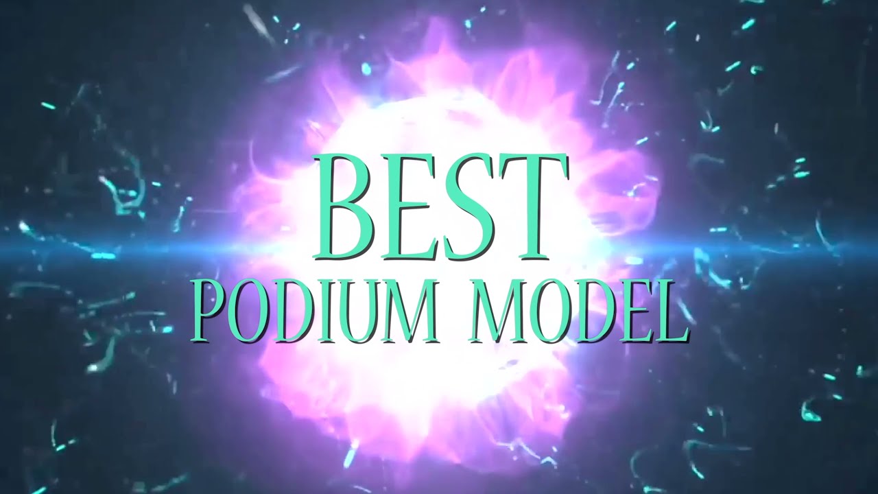BEST PODIUM MODEL Promo 2021