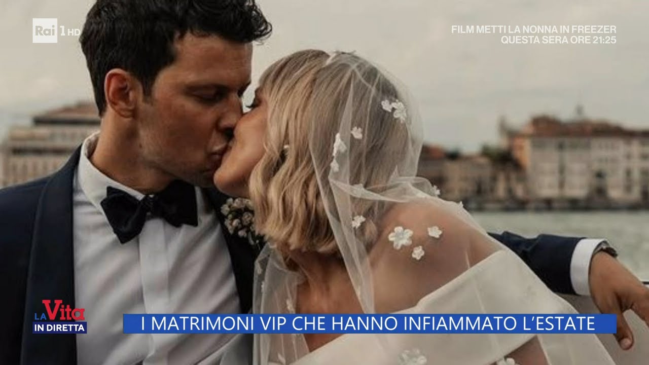 I matrimoni vip che hanno infiammato l'estate - La Vita in Diretta - 05/09/2022