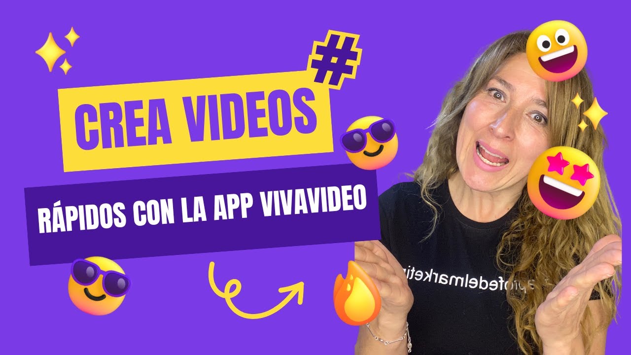 C&oacute;mo hacer videos r&aacute;pidos con la App Viva video