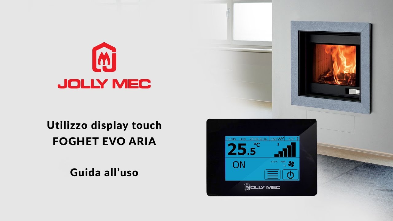Utilizzo display touch Foghet Evo aria