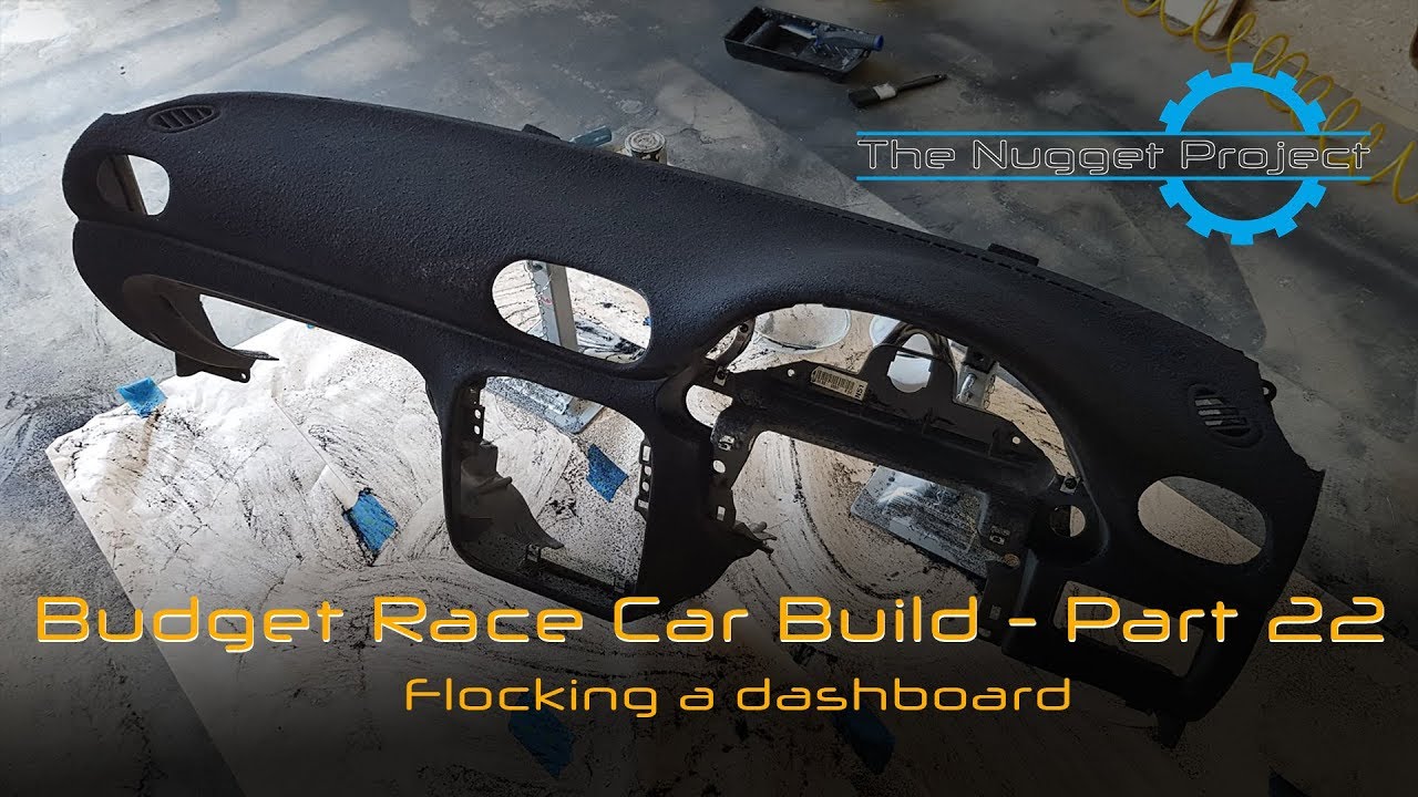 Budget Race Car Build - Part 22 - Dashboard Flocking and repair