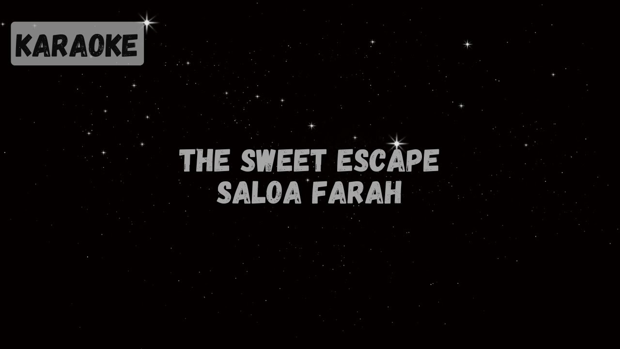 Saloa Farah - The Sweet Escape (Bossa) [Karaoke]