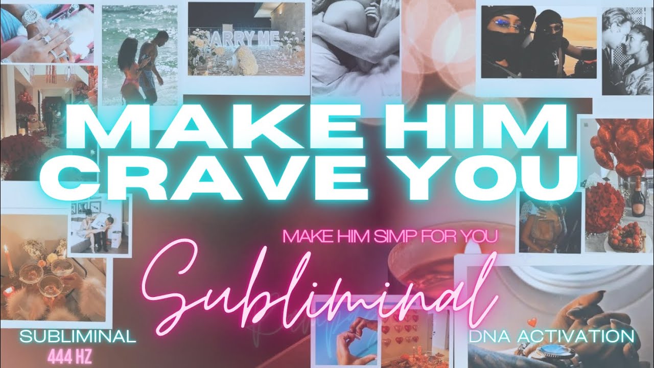 Make HIM Crave You (Subliminal Rampage)