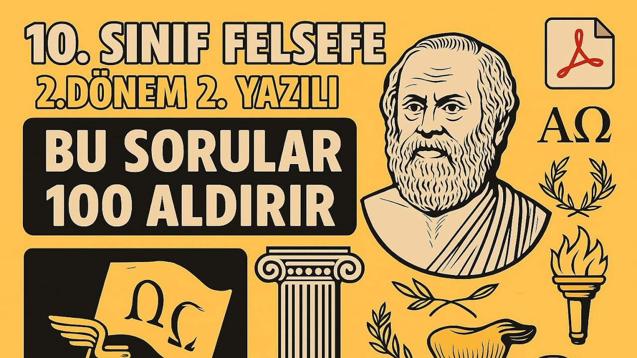 10.SINIF FELSEFE 2.DÖNEM 2.YAZILI